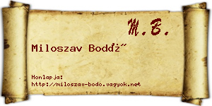 Miloszav Bodó névjegykártya